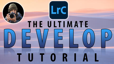NEW LIGHTROOM DEVELOP MODULE TUTORIAL ON YOUTUBE